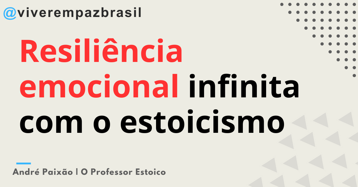 Como desenvolver resiliência emocional com o estoicismo